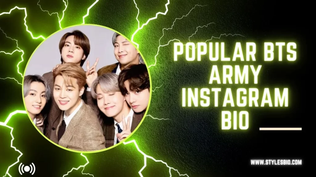 Popular BTS Army Instagram Bio