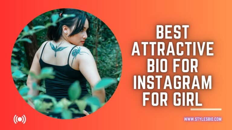 Best Attractive Bio For Instagram For Girl